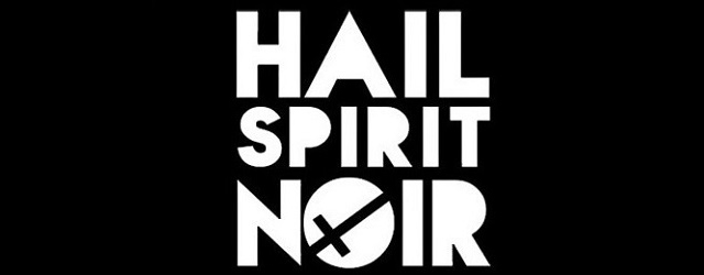 feature_img__hail-spirit-noir-sta-live-theloume-na-epikentronomaste-sta-psixedelika-stoixeia-tis-mousikis-mas